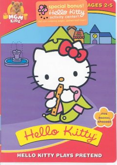 Hello Kitty. Hello Kitty plays pretend Cover Image