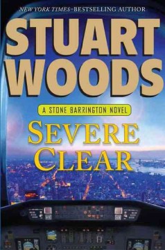 Severe clear : a Stone Barrington novel  Cover Image
