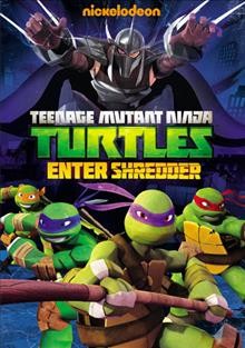 Teenage mutant ninja turtles. Enter Shredder  Cover Image