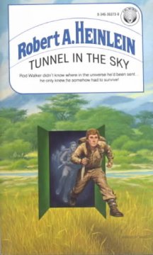 Tunnel in the sky  Cover Image