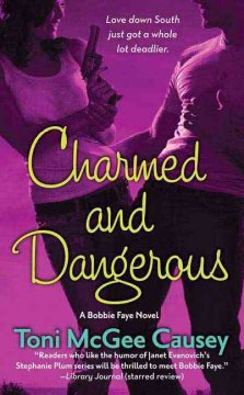 Charmed and dangerous  Cover Image