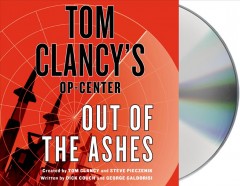 Tom Clancy's Op-Center. Out of the ashes Cover Image