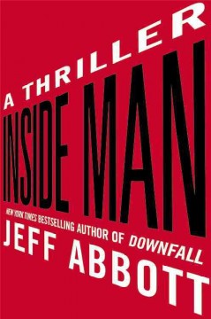 Inside man : a thriller Cover Image