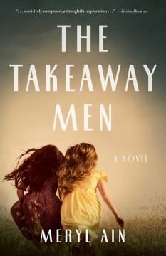 The takeaway men  Cover Image