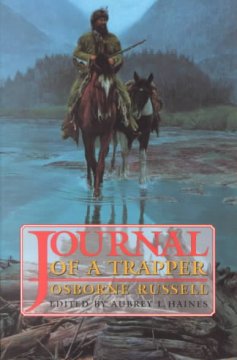 Osborne Russell's Journal of a trapper  Cover Image