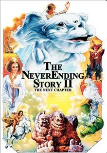 The neverending story II : the next chapter  Cover Image