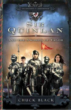 Sir Quinlan and the Swords of Valor  Cover Image