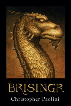 Brisingr, or, The seven promises of Eragon Shadeslayer and Saphira Bjartskular  Cover Image