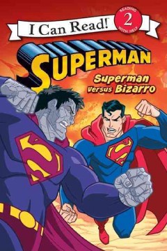 Superman : Superman versus Bizarro  Cover Image