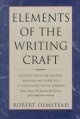 Go to record Elements of the writing craft : Robert Olmstead.