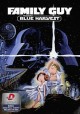 Go to record Family guy presents. Blue harvest