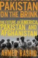 Go to record Pakistan on the brink : the future of America, Pakistan, a...