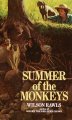 Go to record Summer of the monkeys