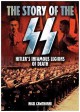 Go to record The story of the SS : Hitler's infamous legions of death