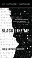 Go to record Black like me