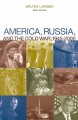 Go to record America, Russia, and the Cold War, 1945-2002
