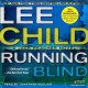 Go to record Running blind a Jack Reacher novel