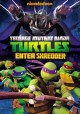 Go to record Teenage mutant ninja turtles. Enter Shredder