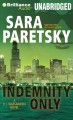 Go to record Indemnity only : a V.I. Warshawski novel