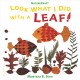 Go to record Look what I did with a leaf!