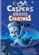 Go to record Casper's haunted Christmas