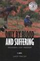Go to record Only by blood and suffering : regaining lost freedom