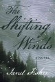 Go to record The shifting winds : a novel