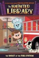 Go to record The ghost at the fire station
