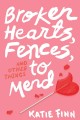 Go to record Broken hearts, fences, and other things to mend