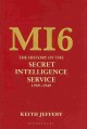Go to record MI6 : the history of the Secret Intelligence Service, 1909...