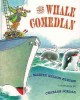 Go to record The whale comedian