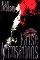 Go to record False accusations.