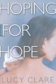 Go to record Hoping for hope