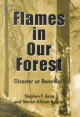 Go to record Flames in our forest : disaster or renewal?