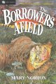 Go to record The Borrowers afield