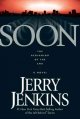 Go to record Soon : the beginning of the end, a novel