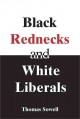 Go to record Black rednecks and white liberals