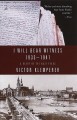 Go to record I will bear witness : a diary of the Nazi years