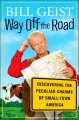 Go to record Way off the road : discovering the peculiar charms of smal...