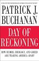 Go to record Day of reckoning : how hubris, ideology, and greed are tea...