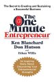 Go to record The one minute entrepreneur : the secret to creating and s...