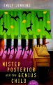 Go to record Mister Posterior and the genius child