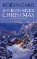 Go to record A Virgin river Christmas : a Virgin River novel