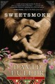 Go to record Sweetsmoke : a novel