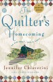 Go to record The quilter's homecoming : an Elm Creek quilts novel