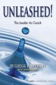 Go to record Unleashed! : Expecting greatness and other secrets of coac...