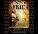 Go to record Into Africa the epic adventures of Stanley & Livingstone