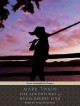 Go to record The adventures of Huckleberry Finn