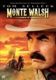 Go to record Monte Walsh : the last cowboy