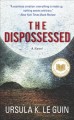 Go to record The dispossessed : an ambiguous Utopia